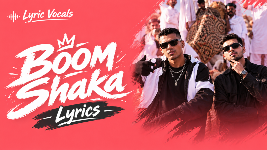 Boom Shaka Lyrics