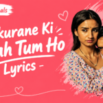 Muskurane Ki Wajah Tum Ho Lyrics