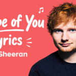 Shape of You Lyrics