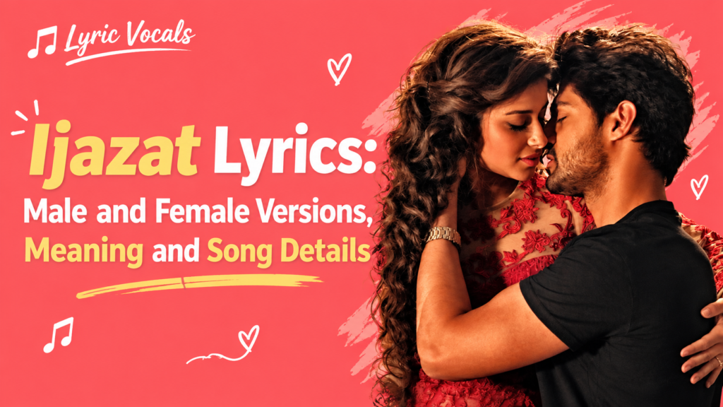 Ijazat Lyrics