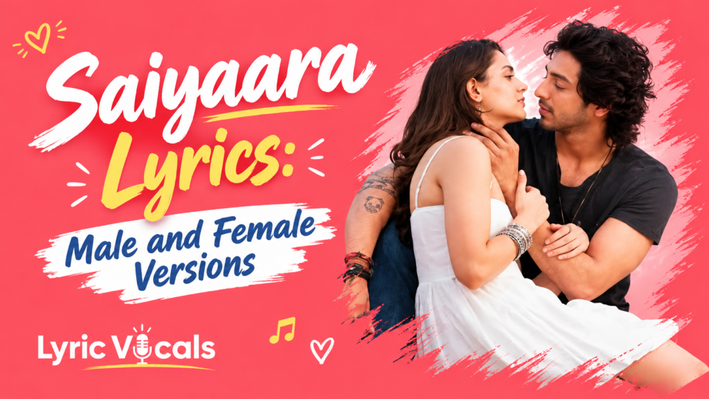 Saiyaara Lyrics
