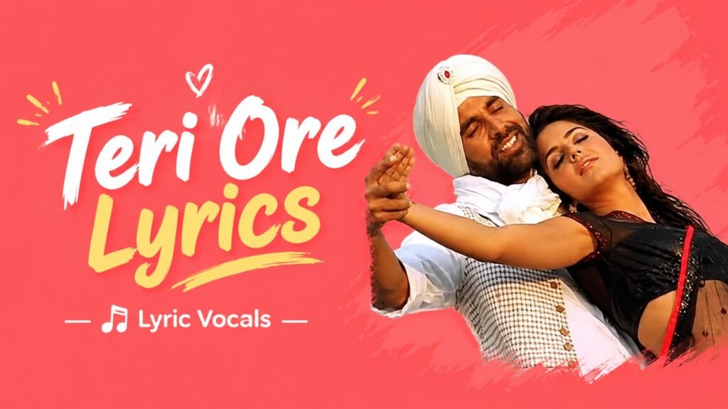 Teri Ore Lyrics